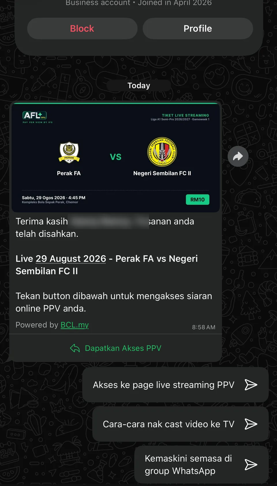 WhatsApp confirmation message with the match ticket image and the Dapatkan Akses PPV button